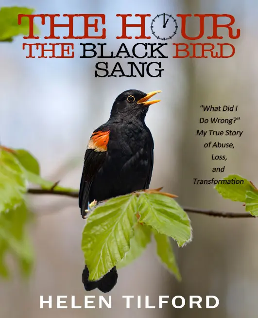 The Hour the Black Bird Sang book by Helen Tilford